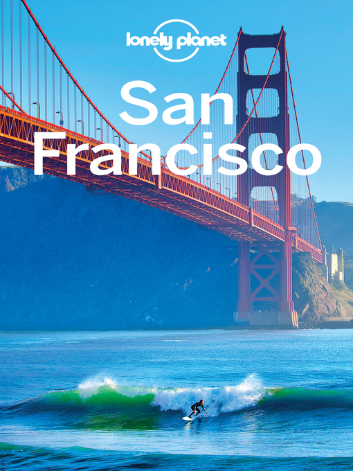 Title details for San Francisco Travel Guide by Lonely Planet - Wait list